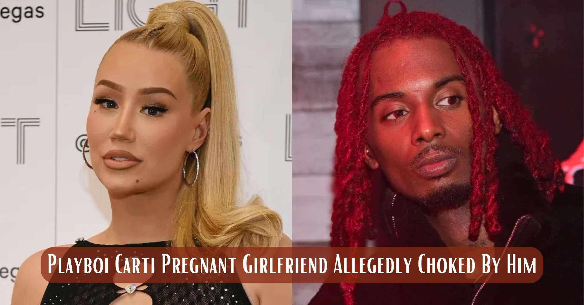 Playboi Carti Pregnant Girlfriend Allegedly Choked By Him