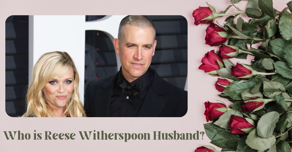 Reese Witherspoon Husband