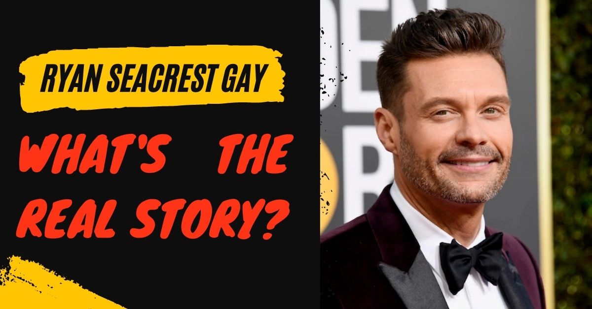 Ryan Seacrest Gay