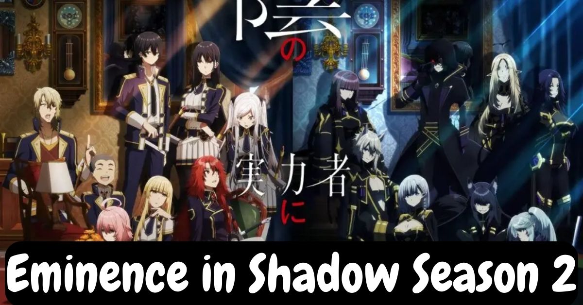 Eminence in Shadow Season 2