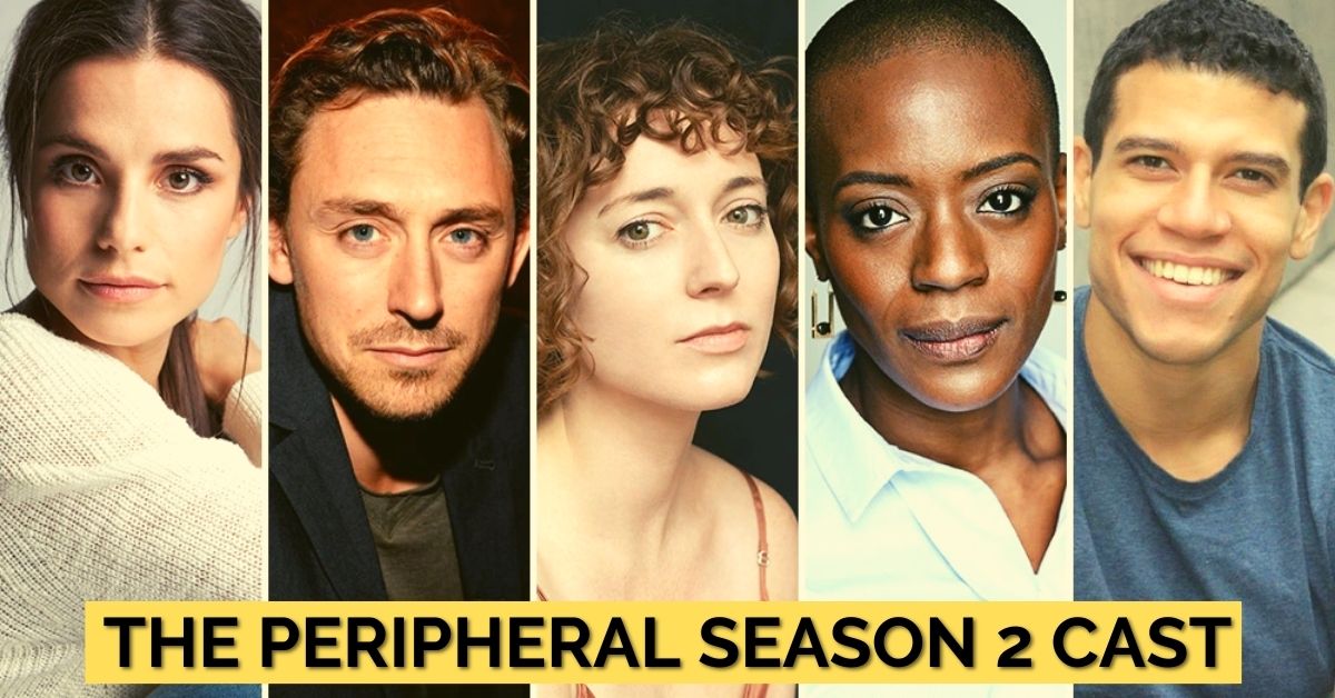 The Peripheral Season 2 Cast