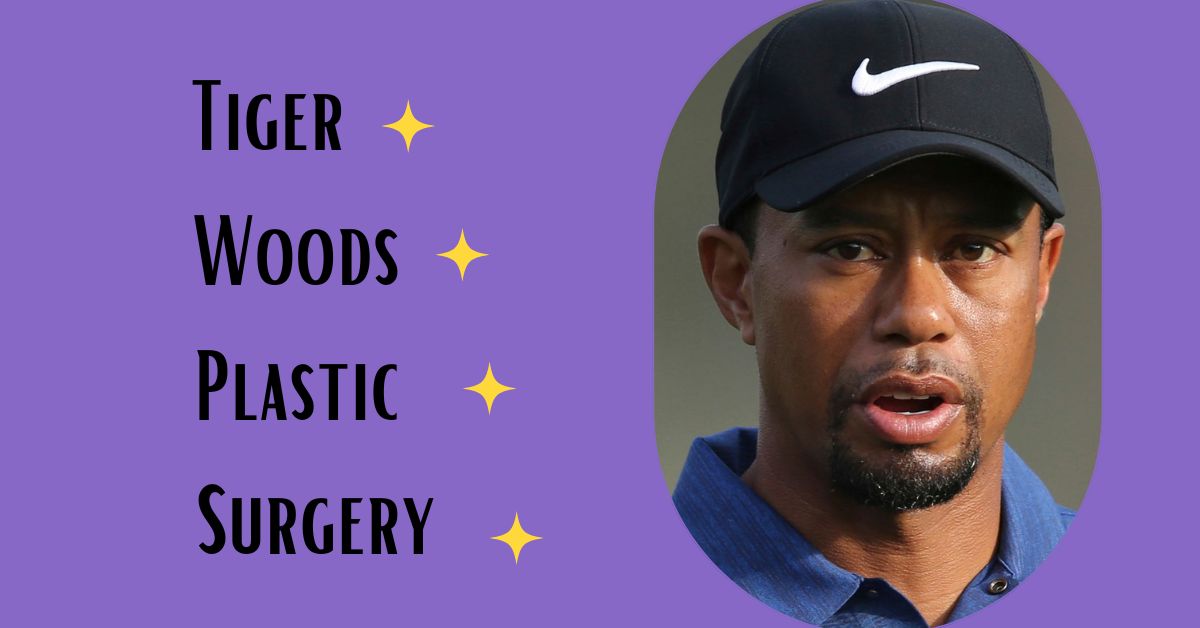 Tiger Woods Plastic Surgery