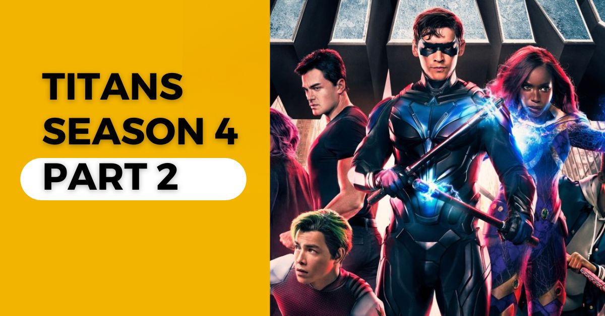 Titans Season 4 Part 2