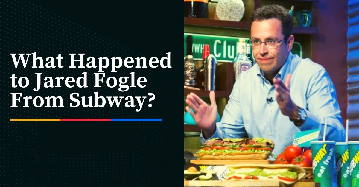 What Happened to Jared Fogle From Subway