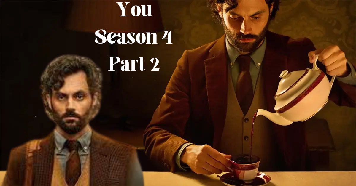 You Season 4 Part 2