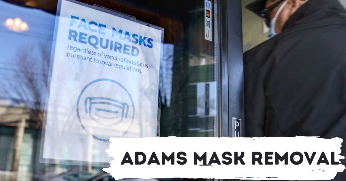 Adams Mask Removal