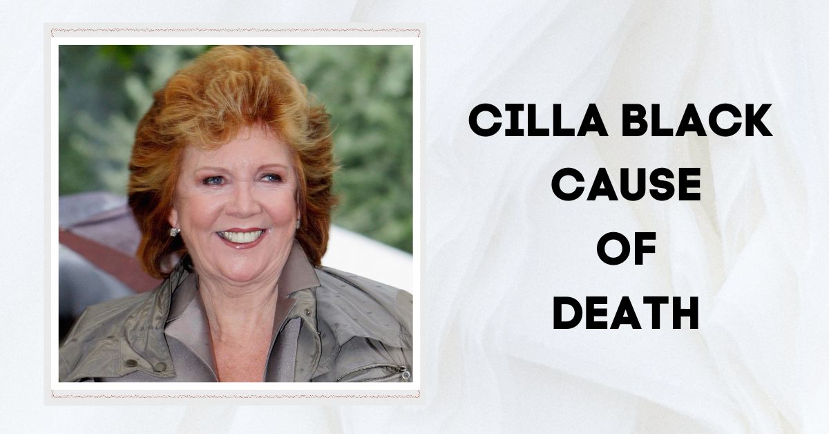 Cilla Black Cause of Death