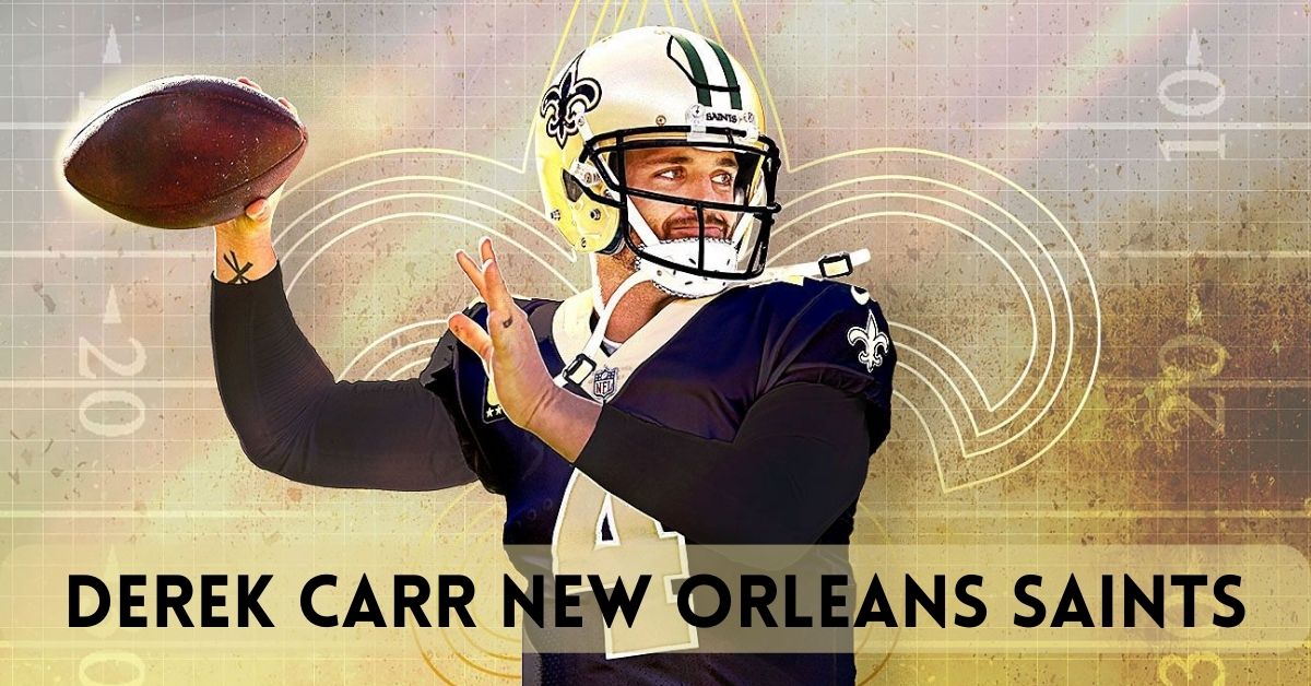 Derek Carr New Orleans Saints