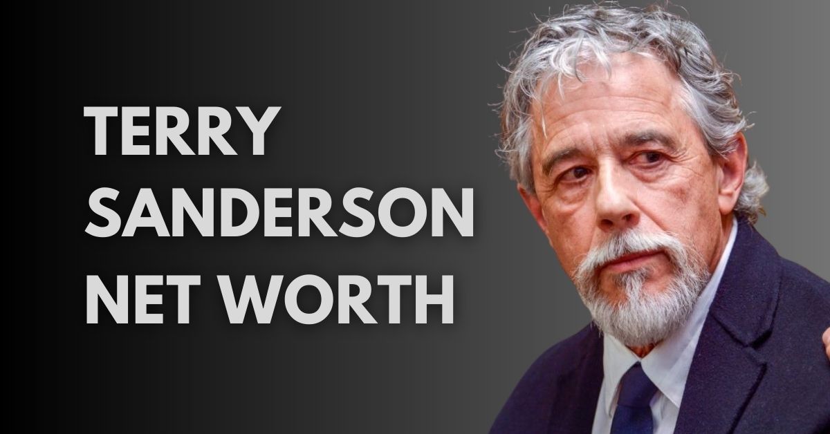 Terry Sanderson Net Worth