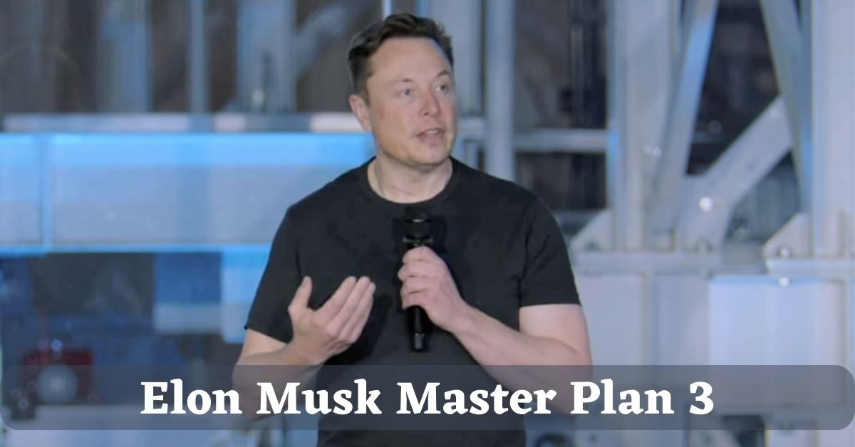 Elon Musk Master Plan 3