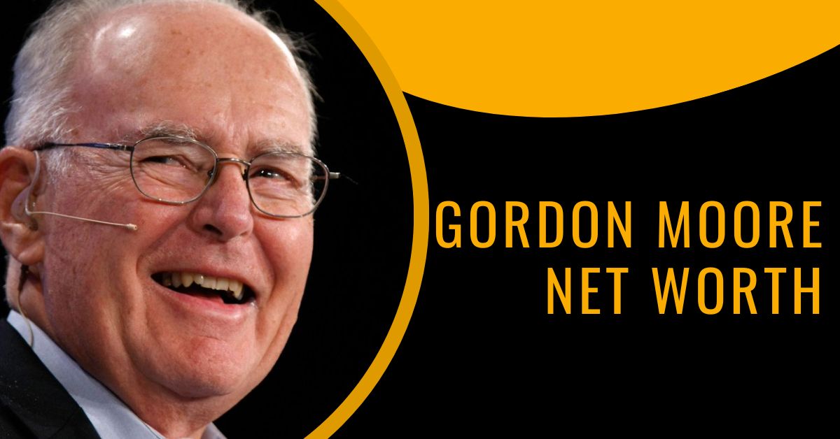 Gordon Moore Net Worth