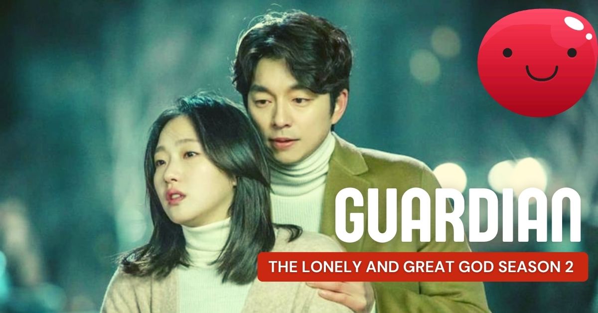 Guardian The Lonely and Great God Season 2