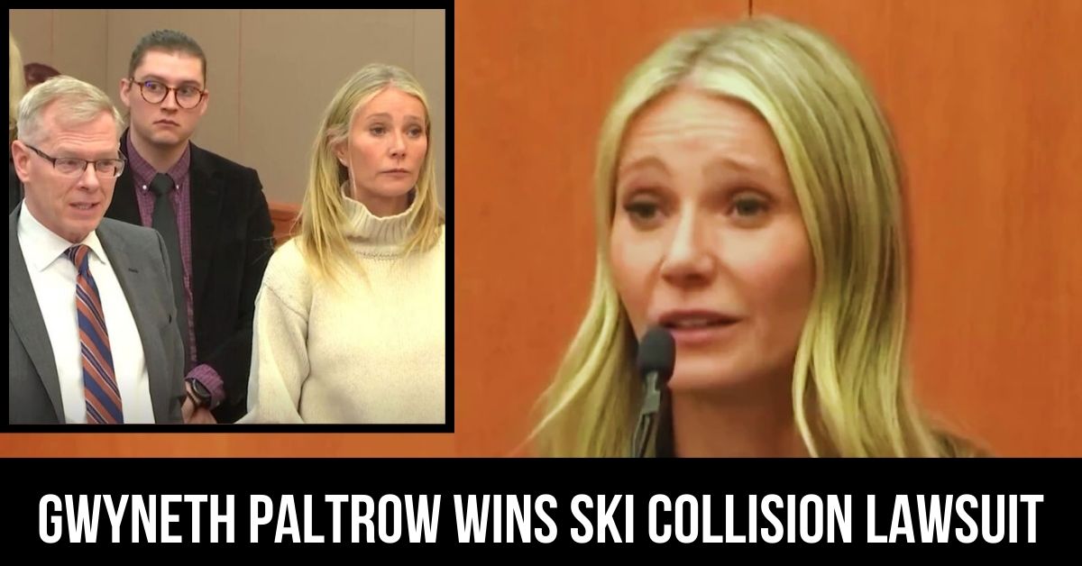 Gwyneth Paltrow Wins Ski Collision Lawsuit