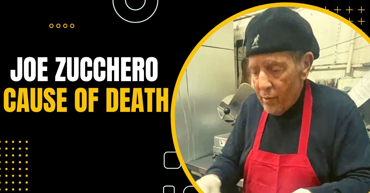 Joe Zucchero Cause of Death