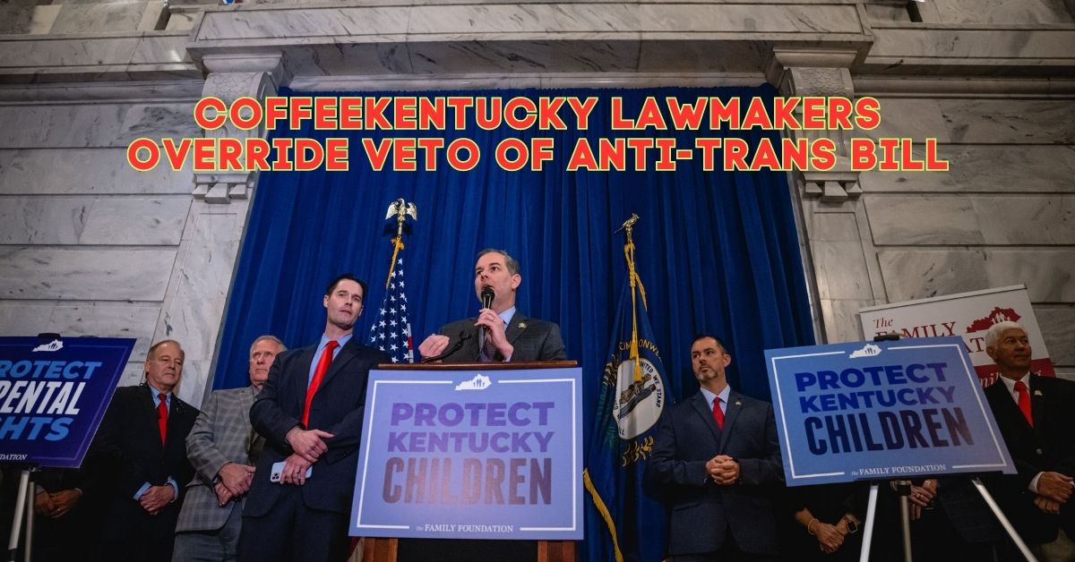 Kentucky lawmakers override veto of anti-trans bill