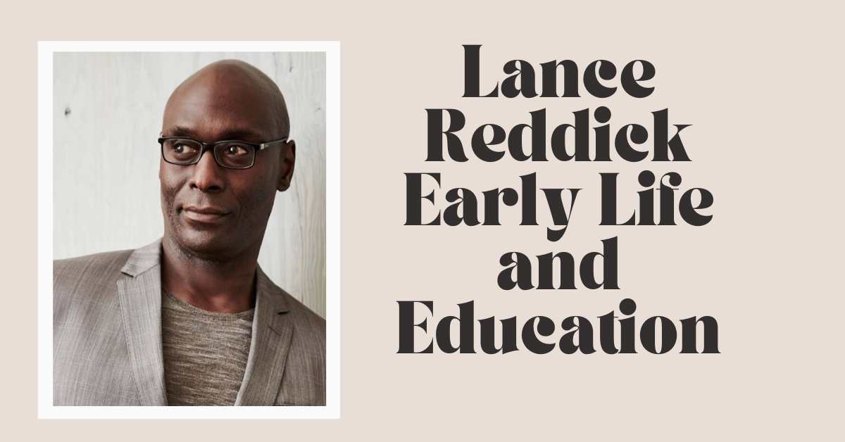 Lance Reddick Early Life and Education