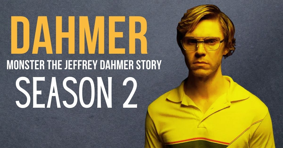 Monster The Jeffrey Dahmer Story Season 2