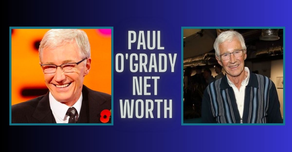 Paul O'Grady Net Worth