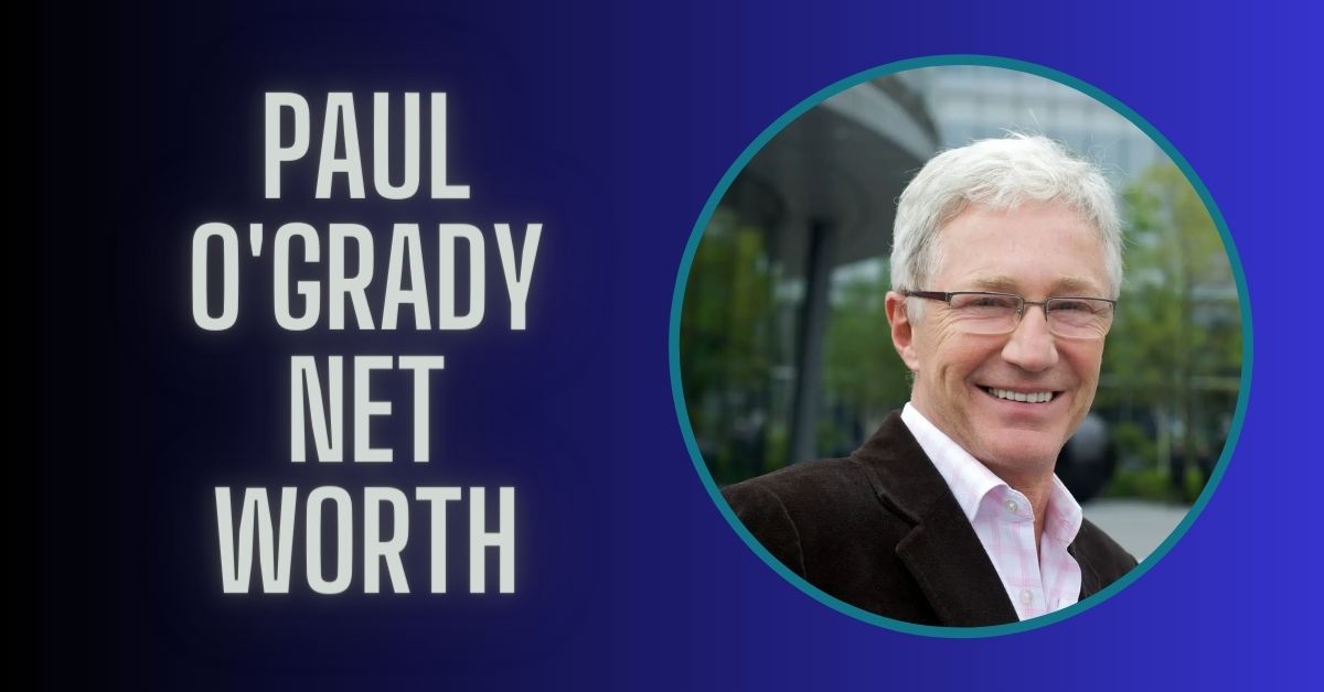 Paul O'Grady Net Worth