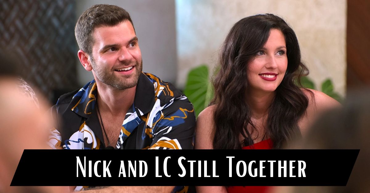 Nick and LC Still Together