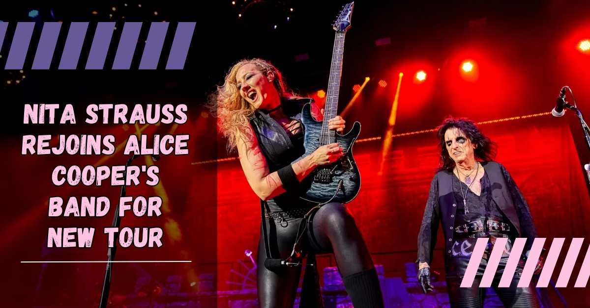 Nita Strauss Rejoins Alice Cooper's Band for New Tour