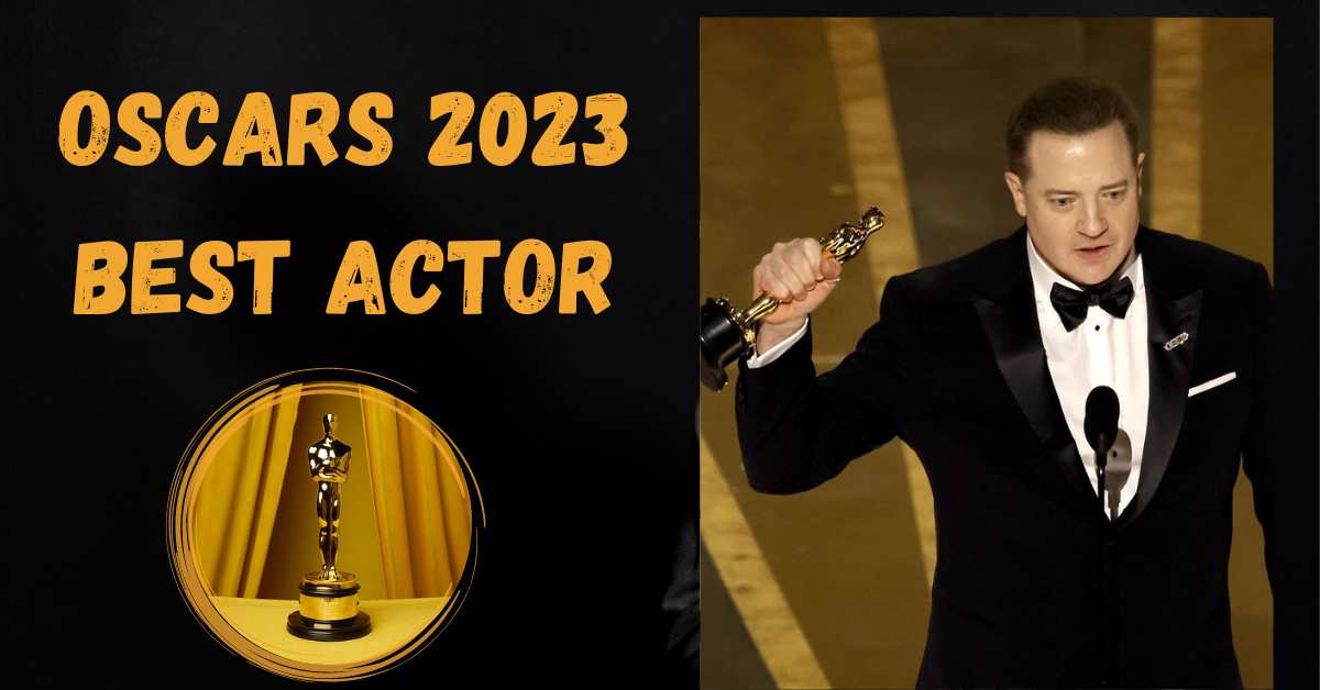 Oscars 2023 Best Actor