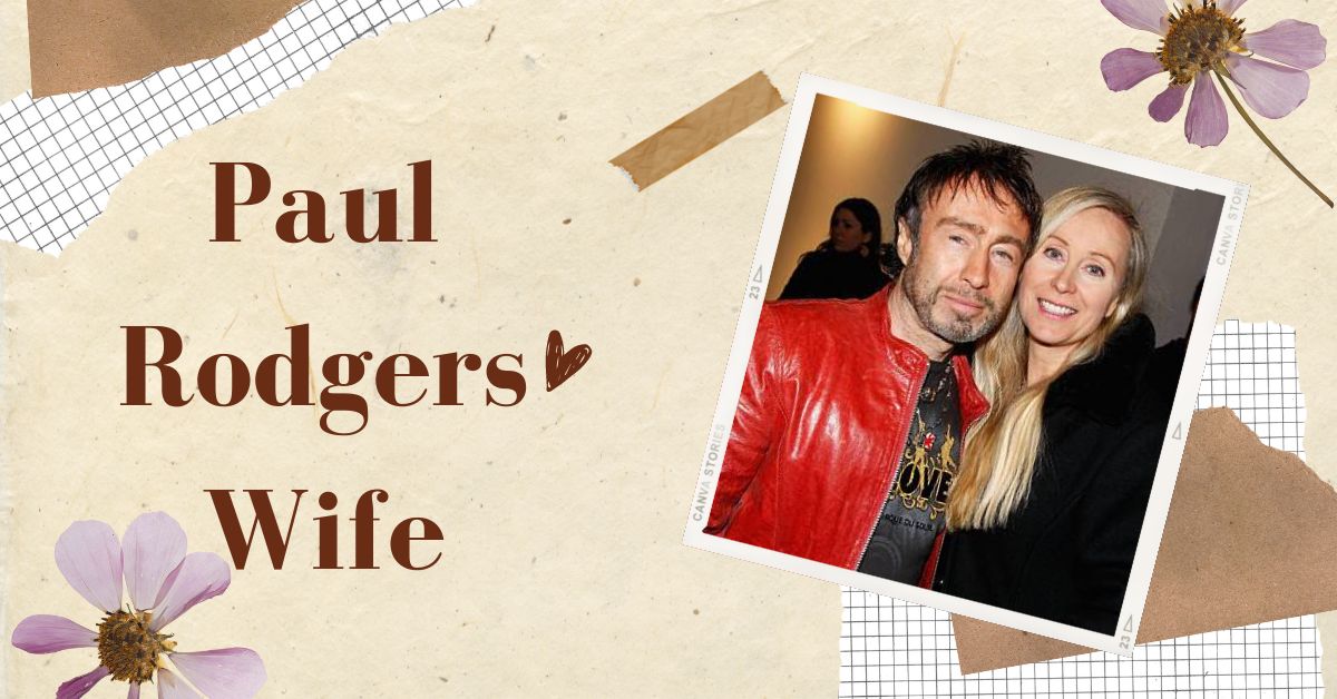 Paul Rodgers Wife