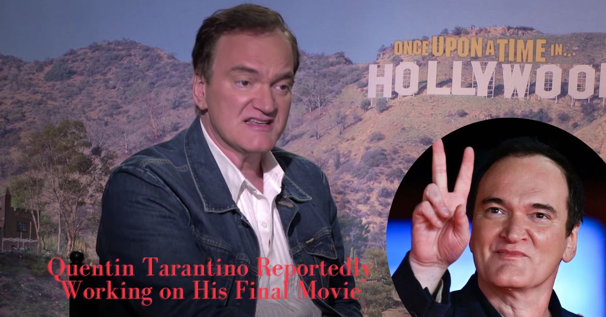 Quentin Tarantino reportedly working on his final movie