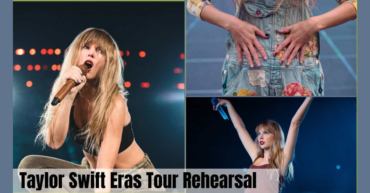 Taylor Swift Eras Tour Rehearsal