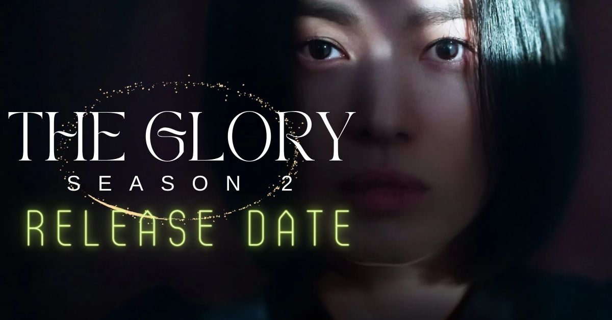 The Glory Season 2 Release Date