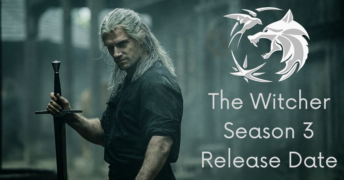 The Witcher Season 3 Release Date