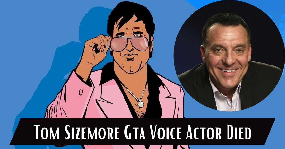 Tom Sizemore Gta Voice Actor Died