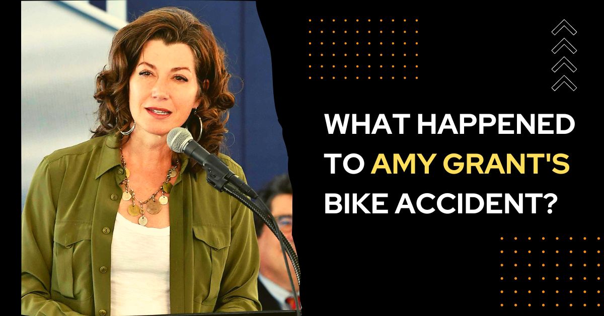 What Happened to Amy Grant Bike Accident