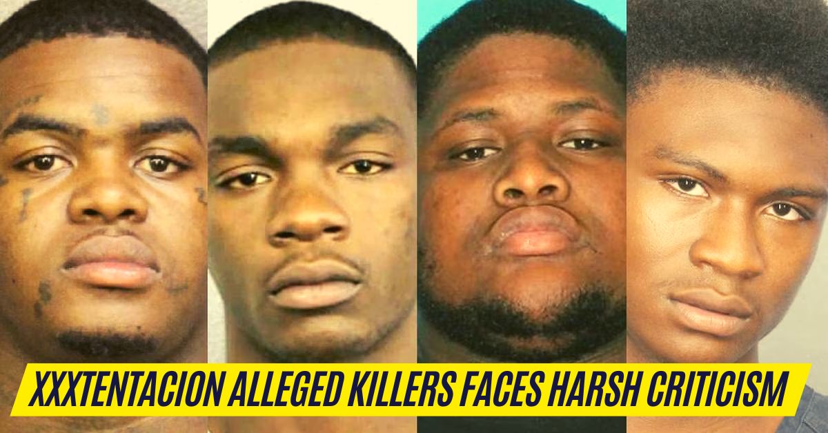 XXXTentacion Alleged Killers