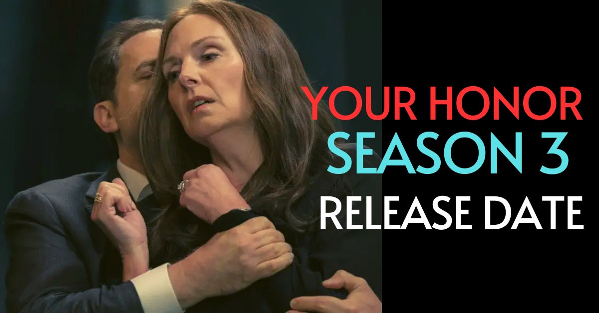 Your Honor Season 3 Release Date