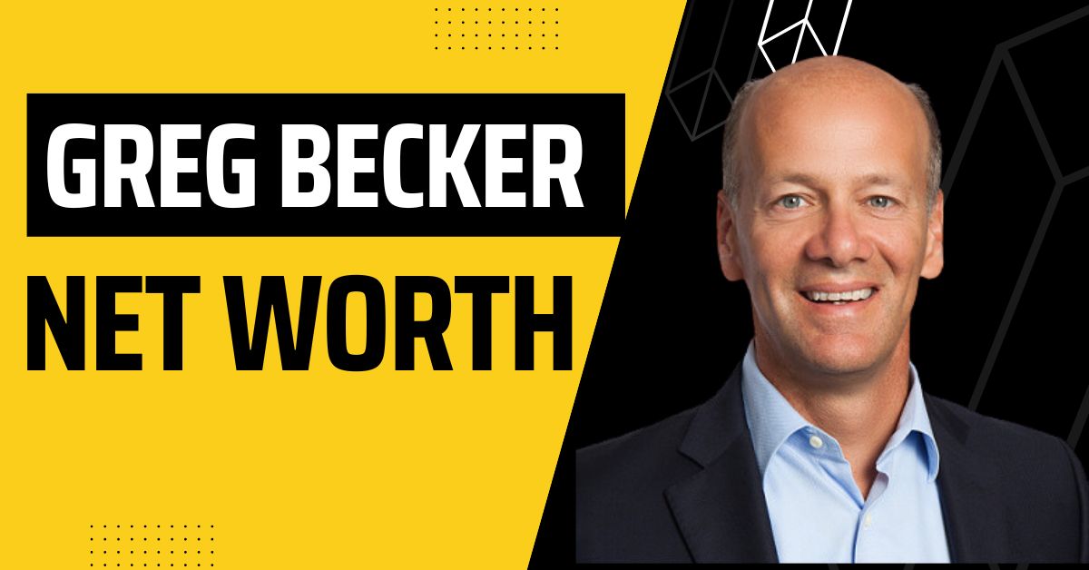 greg becker net worth