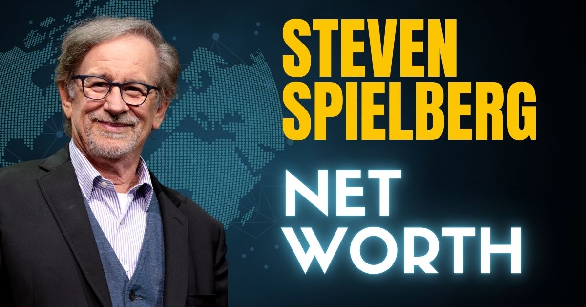 steven spielberg net worth