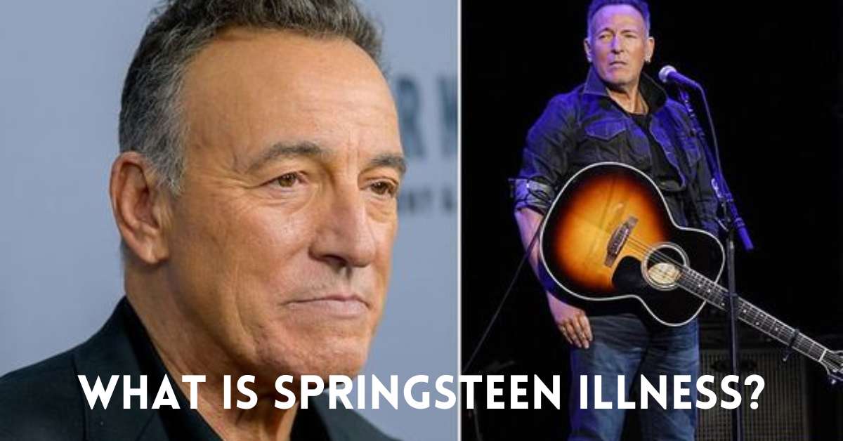 what is springsteen illness