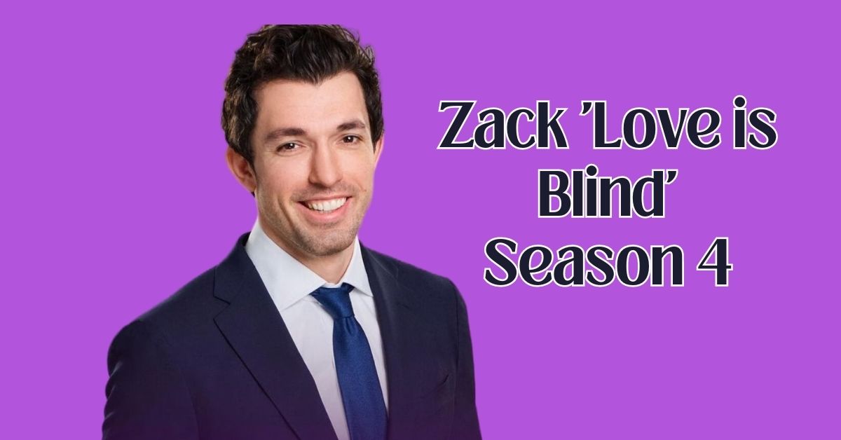 zack love is blind season 4