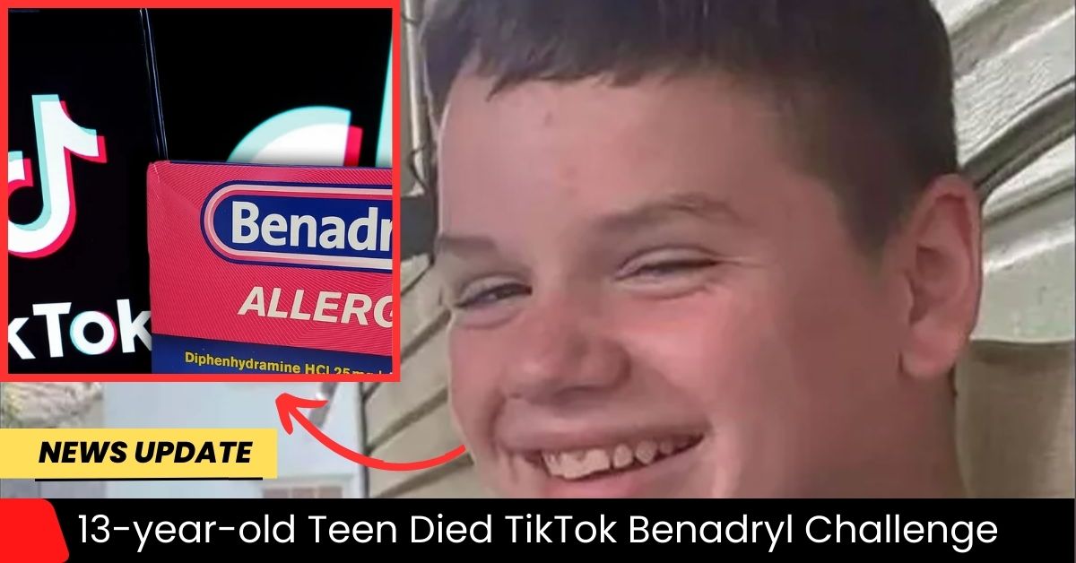 13-year-old Teen Died TikTok Benadryl Challenge