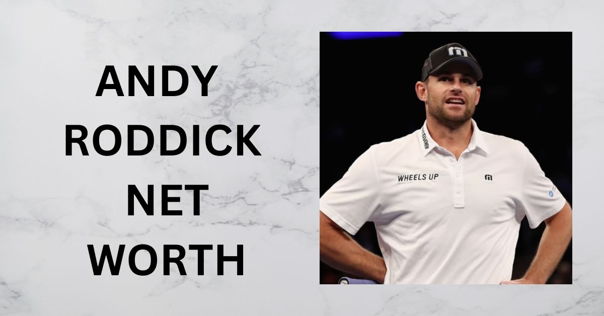 Andy Roddick Net Worth