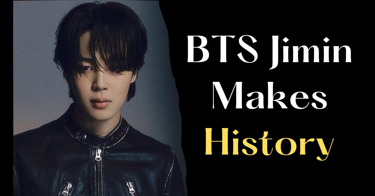 BTS Jimin Makes History