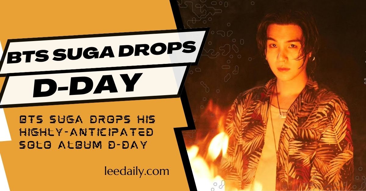 BTS Suga Drops First Official Solo Album D-Day