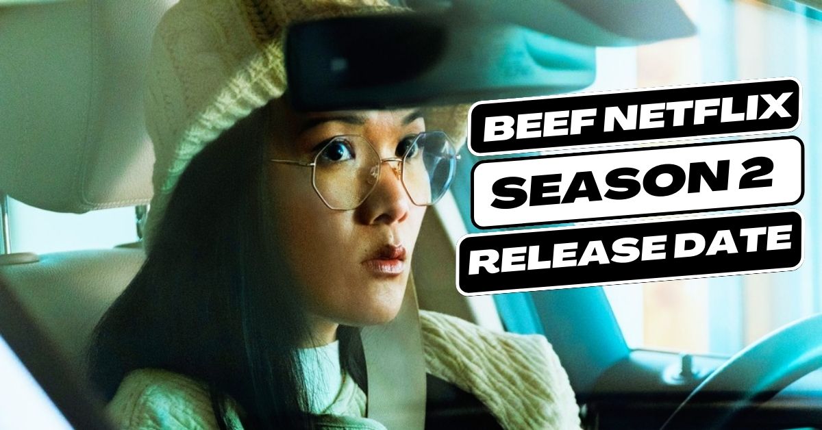 Beef Netflix Season 2 Release Date