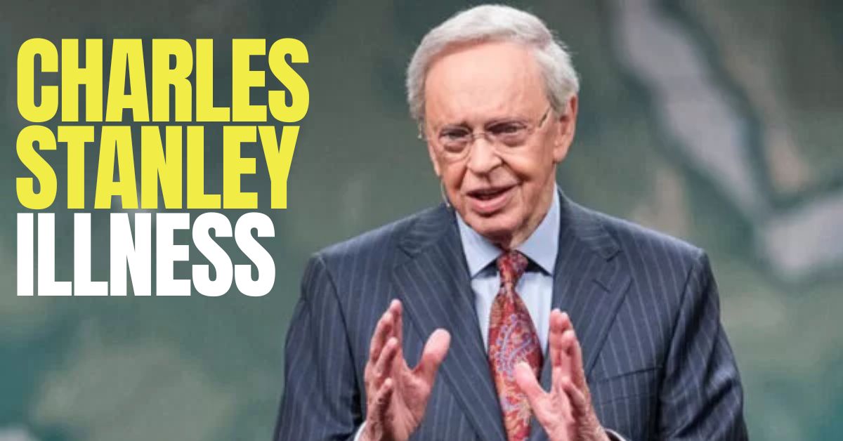 Charles Stanley Illness