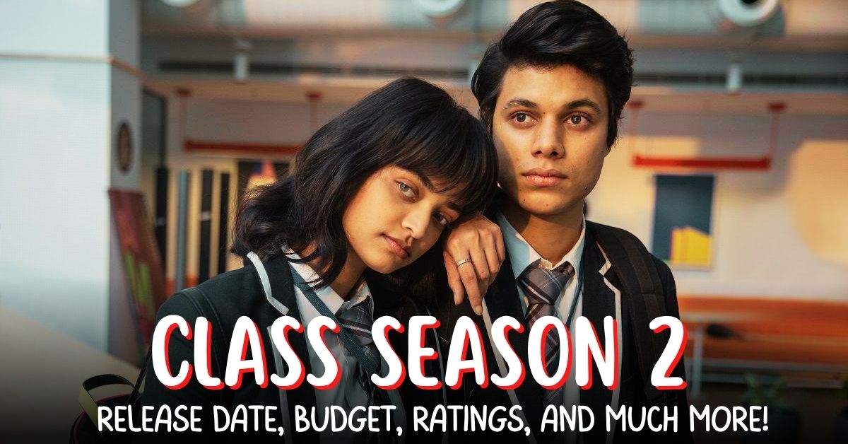 Class Season 2 Release Date