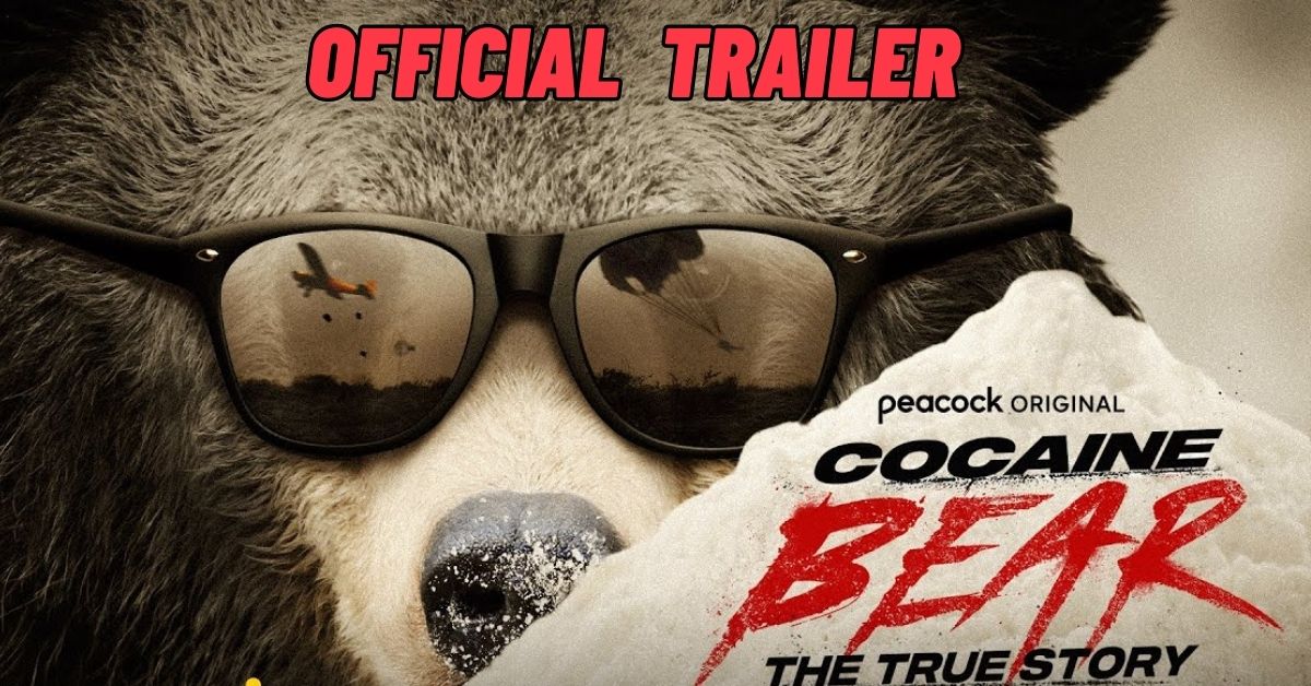 Cocaine Bear The True Story trailer