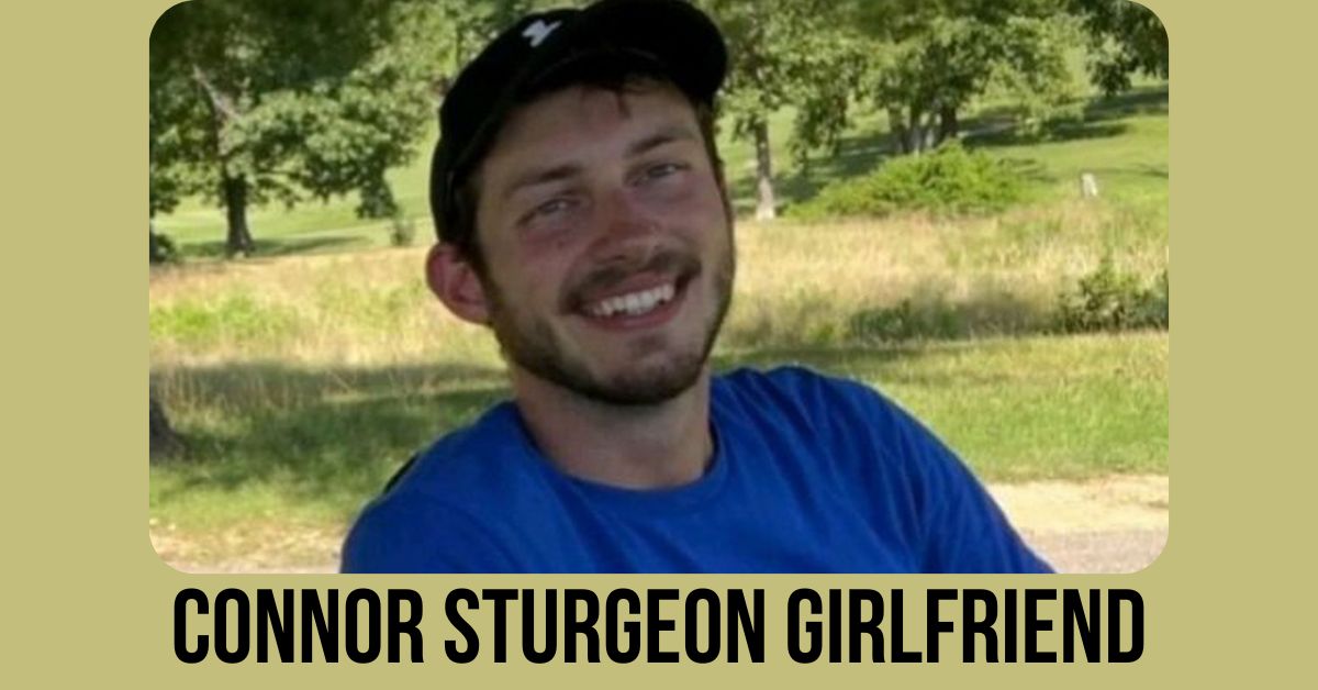 Connor Sturgeon Girlfriend