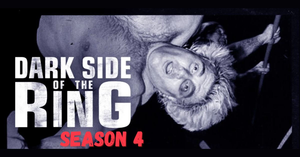 Dark Side of the Ring Season 4 Release Date