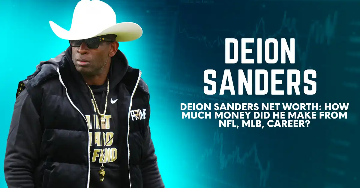 Deion Sanders Net Worth